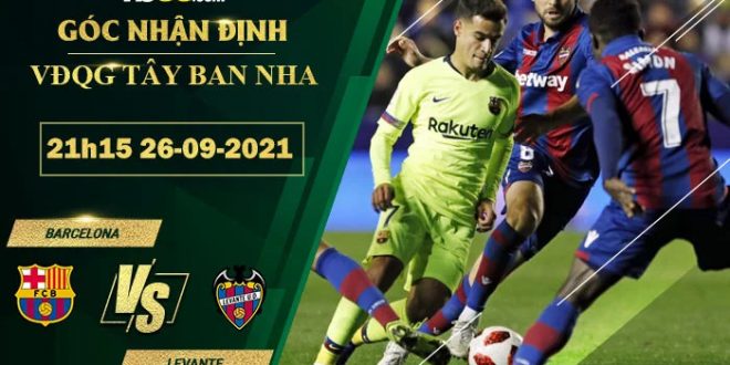 Soi kèo nhà cái Barcelona vs Levante