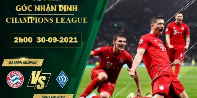 Kèo hot Bayern Munich vs Dynamo Kiev