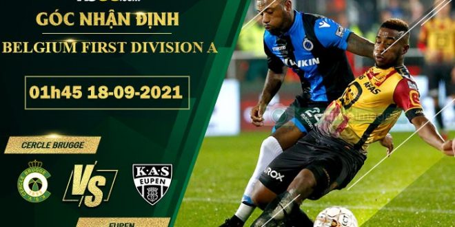 Kèo hot Cercle Brugge vs Eupen