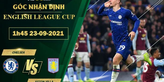 Kèo Chelsea vs Aston Villa
