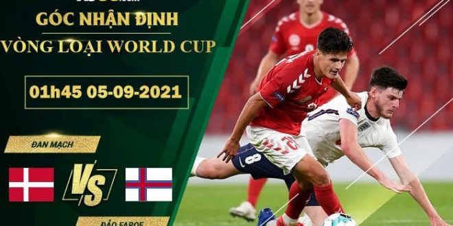 Nhận định kèo Đảo Faroe vs Đan Mạch