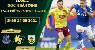 Kèo thơm Everton vs Burnley