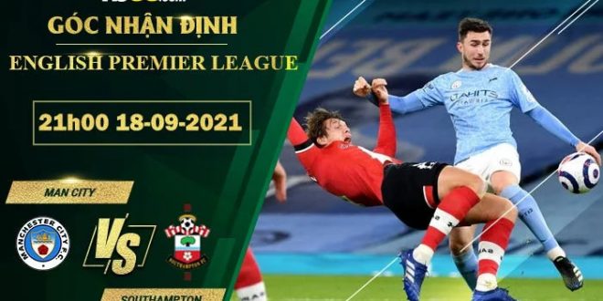 Kèo thơm Man City vs Southampton