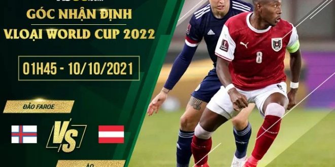 Nhận định kèo Đảo Faroe vs Áo