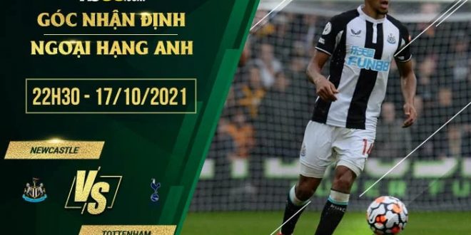 Kèo thơm Newcastle vs Tottenham
