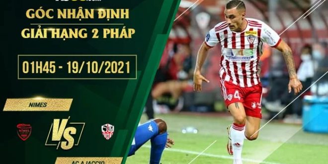 Soi kèo nhà cái Nimes vs AC Ajaccio