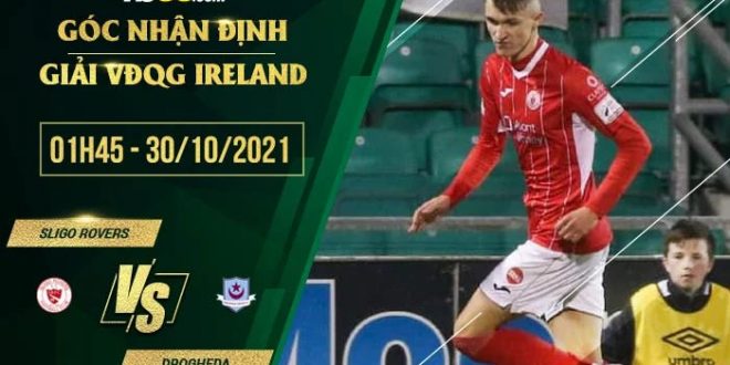 Kèo nhà cái Sligo Rovers vs Drogheda