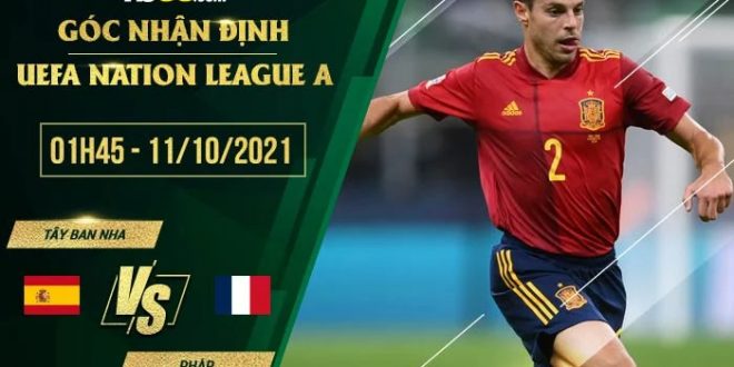Kèo thơm Tây Ban Nha vs Pháp