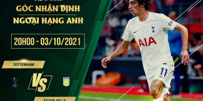 Kèo thơm Tottenham vs Aston Villa