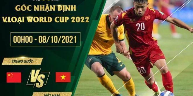 Soi kèo nhà cái Trung Quốc vs Việt Nam