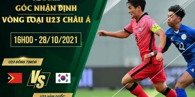 Soi kèo nhà cái U23 Đông Timor vs U23 Hàn Quốc