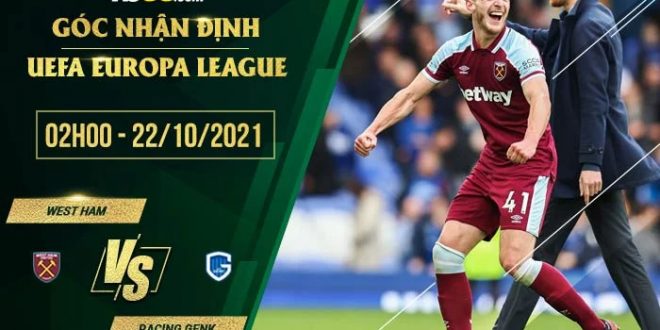 Nhận định kèo West Ham vs Genk
