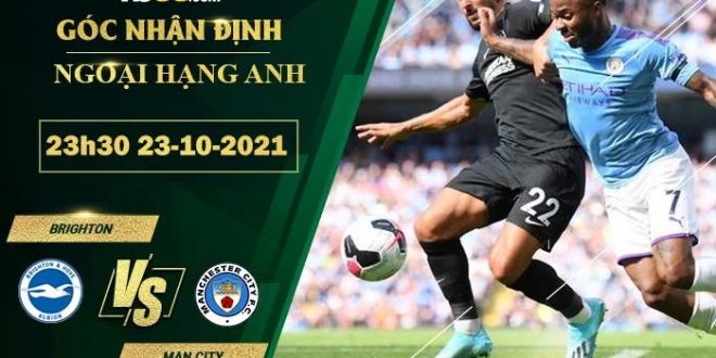 Soi kèo nhà cái Brighton vs Man City
