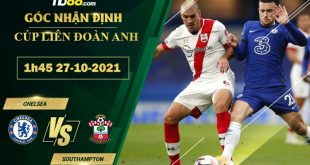 Nhận định kèo Chelsea vs Southampton