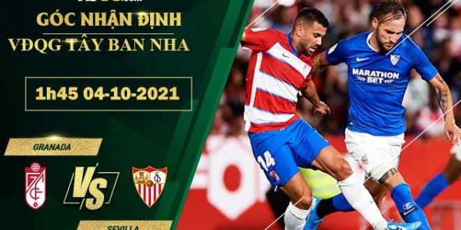 Kèo hot Granada vs Sevilla
