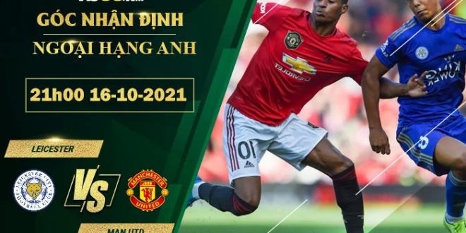 Soi kèo nhà cái Leicester vs Man Utd