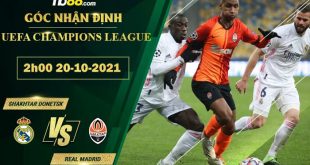 Kèo hot Shakhtar Donetsk vs Real Madrid
