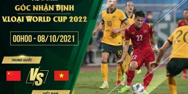 Tỷ lệ kèo Trung Quốc vs Việt Nam