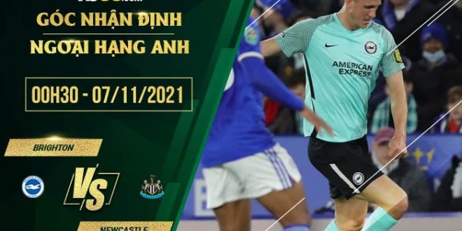 Kèo nhà cái Brighton vs Newcastle