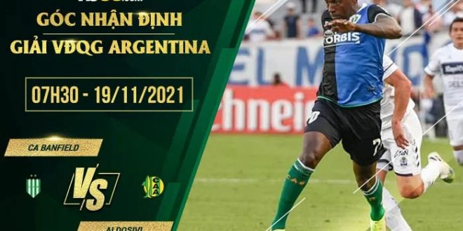 Kèo nhà cái CA Banfield vs Aldosivi