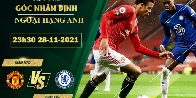 Kèo nhà cái Chelsea vs Man Utd