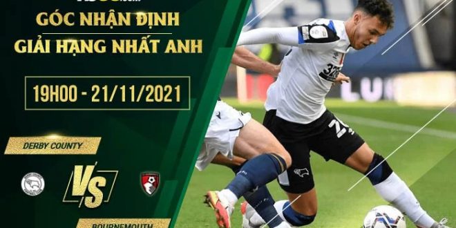 Kèo thơm Derby County vs Bournemouth