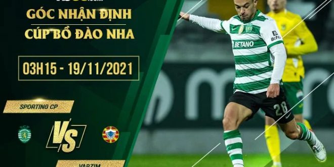 Kèo hot  Sporting CP vs Varzim