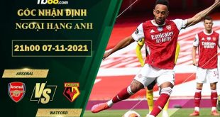 Nhận định kèo Arsenal vs Watford