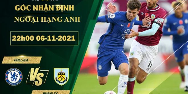 Soi kèo nhận định Chelsea vs Burnley