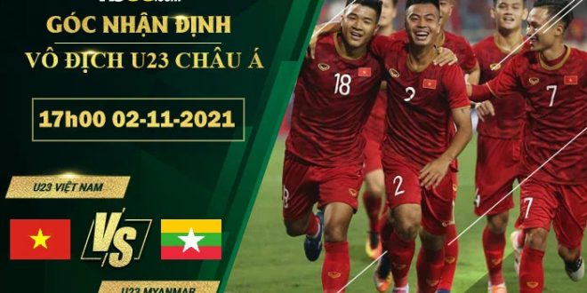 Kèo U23 Việt Nam vs U23 Myanmar