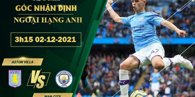 Kèo Aston Villa vs Man City