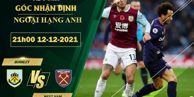 Soi kèo nhà cái Burnley vs West Ham