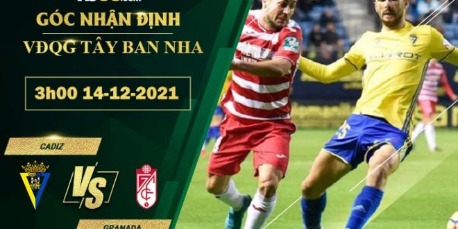 Kèo nhà cái Cadiz vs Granada