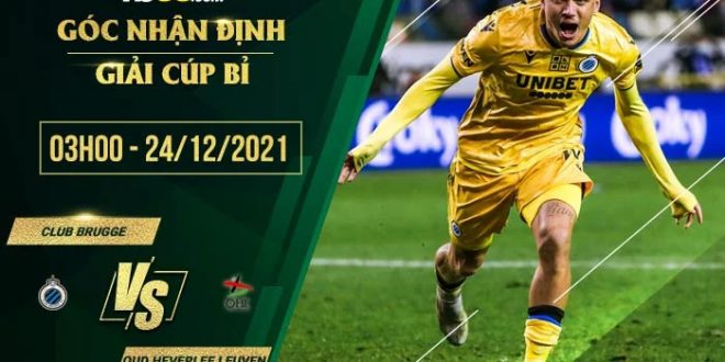 Nhận định kèo Club Brugge vs Oud Heverlee Leuven