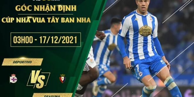 Soi kèo nhận định Deportivo vs Osasuna