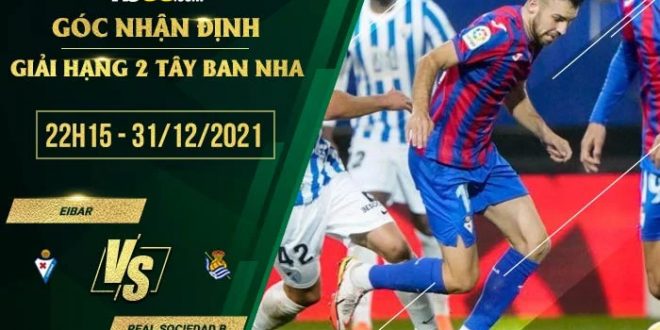 Kèo thơm Eibar vs Real Sociedad B