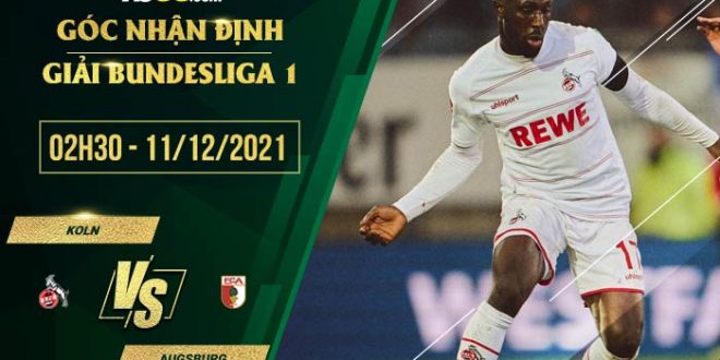 Kèo nhà cái Koln vs Augsburg