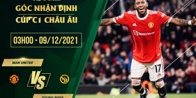 Kèo thơm Man Utd vs Young Boys