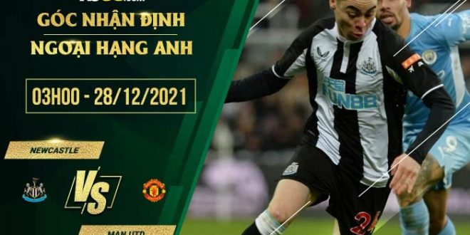 Kèo hot Newcastle vs Man Utd