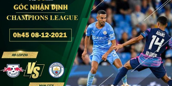 Kèo thơm RB Leipzig vs Man City
