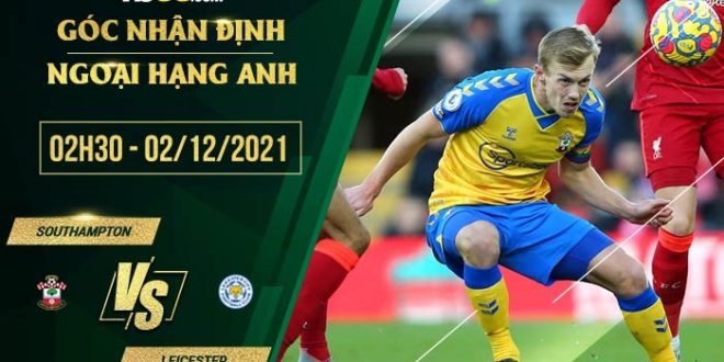Nhận định kèo Southampton vs Leicester