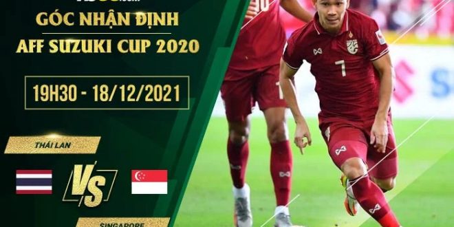 Kèo Thái Lan vs Singapore