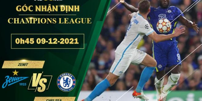 Soi kèo nhận định Zenit vs Chelsea