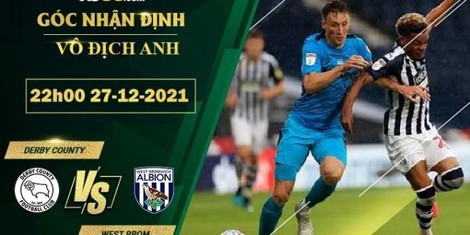 Kèo hôm nay Derby County vs West Brom