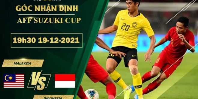 Kèo Malaysia vs Indonesia