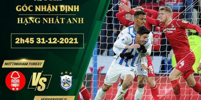 Soi kèo thơm Nottingham Forest vs Huddersfield