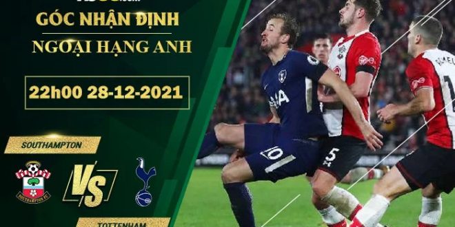 Kèo thơm Southampton vs Tottenham