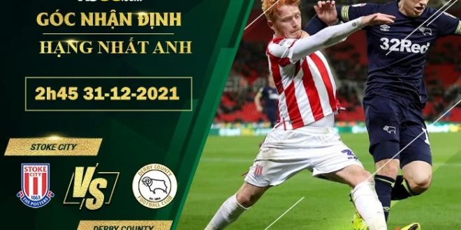 Soi kèo nhà cái  Stoke City vs Derby County