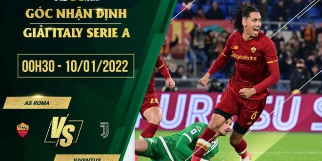 Kèo thơm AS Roma vs Juventus