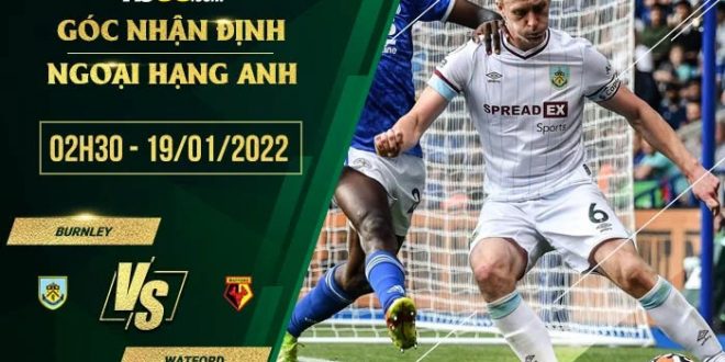 Soi kèo nhà cái Burnley vs Watford